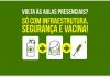 Volta às aulas presenciais? Só com infraestrutura, segurança e vacina!
